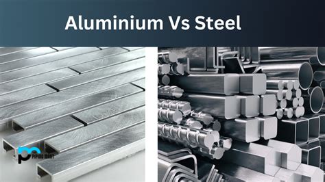 steel sheet metal chassis vs aluminum|aluminum vs steel.